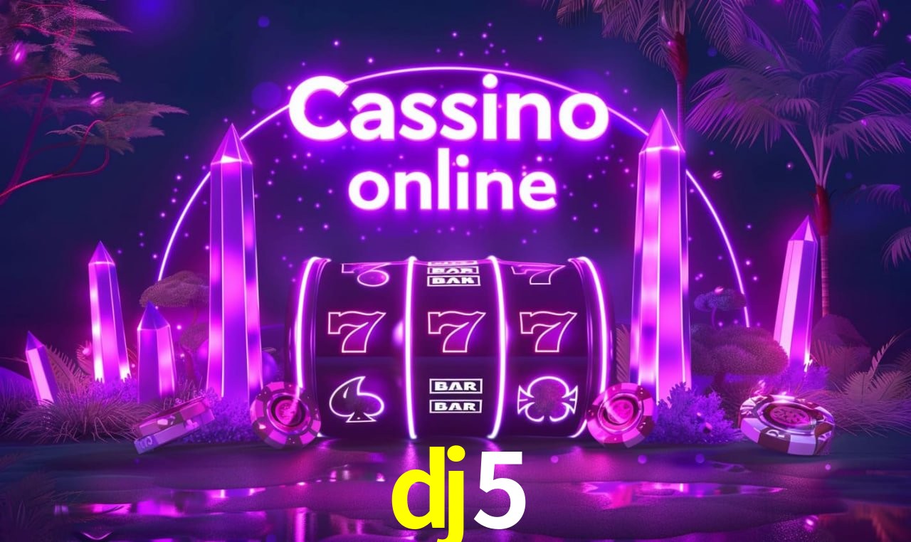 dj5 - cassino ao vivo